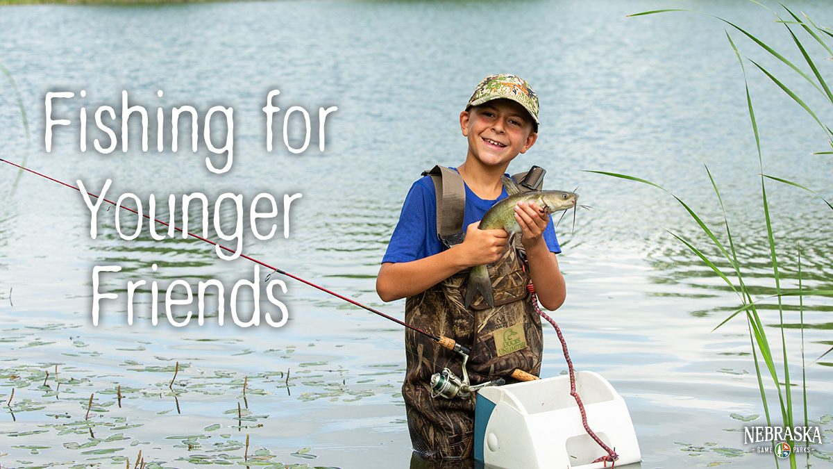 Fishing for Younger Friends | Outdoor Nebraska Nebraska Game and Parks  Outdoor Calendar