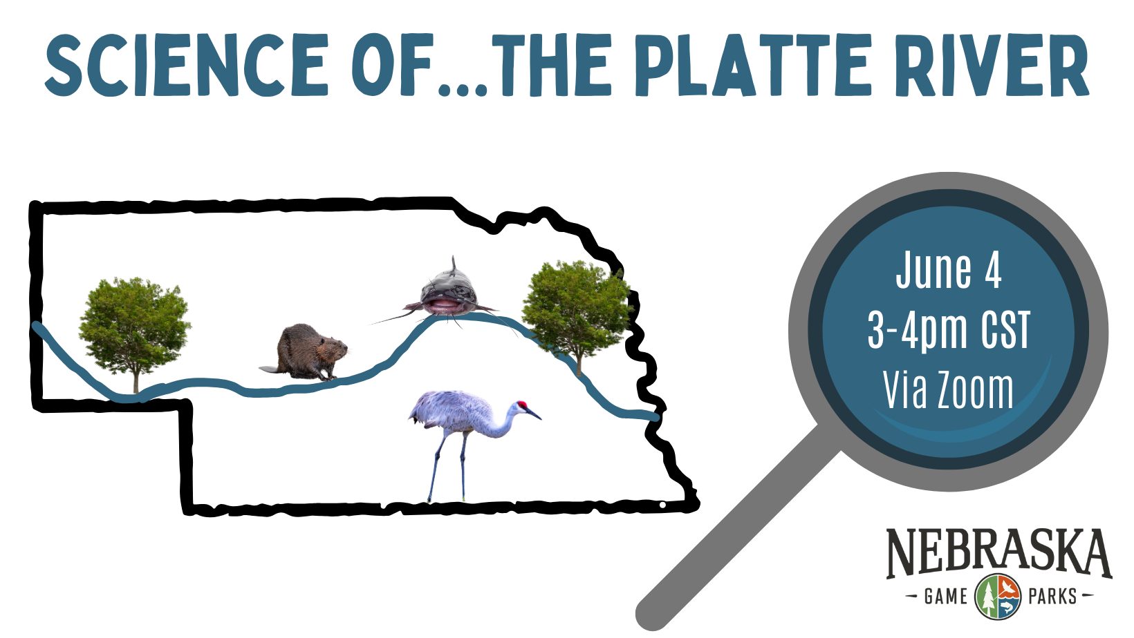 Graphic for science of the Platte river virtual event.