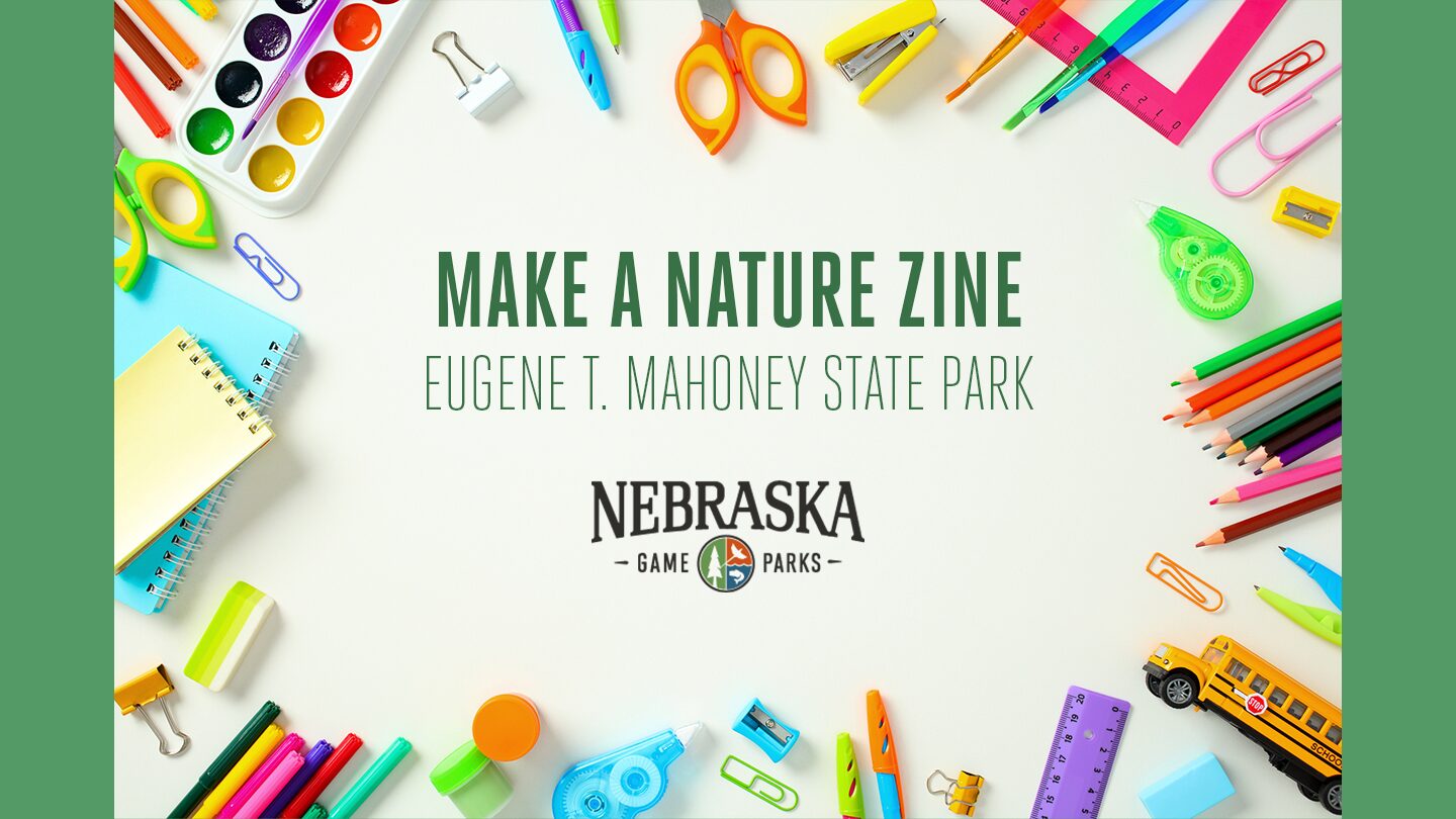 event graphic with arts and crafts supplies for Make a Nature Zine at Mahoney State Park.