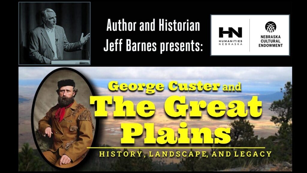 Event graphic for a presentation on the early life of George Custer presented by Jeff Barnes.